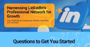 How to Optimize Your Business's LinkedIn Strategy