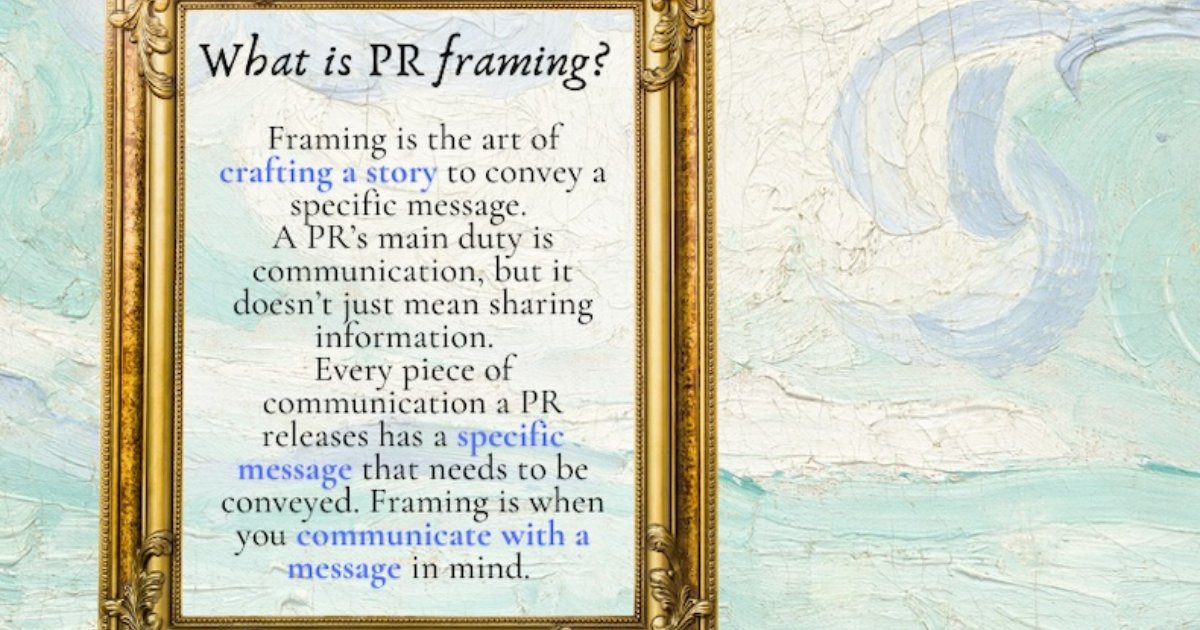 The Importance of Story Framing for PR Success
