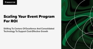 Study: Scaling Your Event Program for ROI