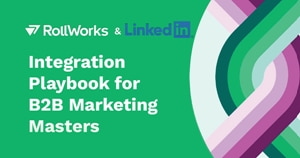 Integration Playbook for B2B Marketing Masters